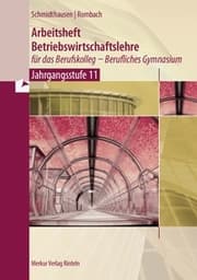 Cover von Arbeitsheft Betriebswirtschaftslehre für das Berufskolleg - Berufliches Gymnasium