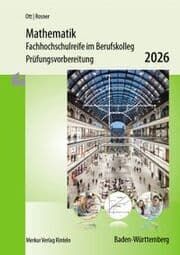 Cover von Mathematik - Fachhochschulreife im Berufskolleg Prüfungsvorbereitung 2026