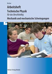 Cover von Technische Physik für das Berufskolleg - Arbeitsheft