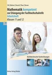 Cover von Mathematik kompetent zur Erlangung der Fachhochschulreife - Arbeitsheft