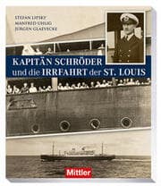 Cover von Kapitän Schröder und die Irrfahrt der St. Louis