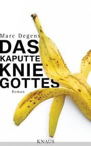 Cover von Das kaputte Knie Gottes