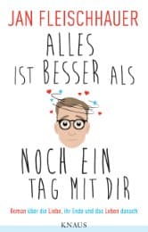 Cover von Alles ist besser als noch ein Tag mit dir