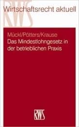 Cover von Das Mindestlohngesetz in der betrieblichen Praxis