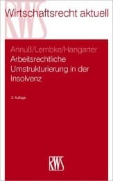 Cover von Arbeitsrechtliche Umstrukturierungen in der Insolvenz