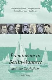 Cover von Prominente in Berlin-Wannsee und ihre Geschichten
