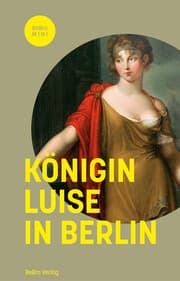 Cover von Königin Luise in Berlin
