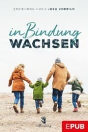 Cover von In Bindung wachsen