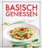 Cover von Basisch genießen