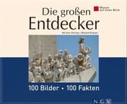 Cover von Die großen Entdecker: 100 Bilder - 100 Fakten