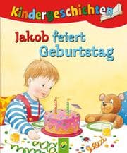 Cover von Jakob feiert Geburtstag