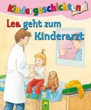 Cover von Lea geht zum Kinderarzt