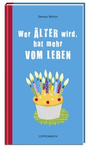 Cover von Wer älter wird, hat mehr vom Leben