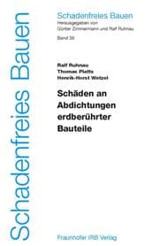 Cover von Schäden an Abdichtungen erdberührter Bauteile.