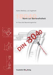 Cover von 18040 Norm zur Barrierefreiheit im Fokus des Bauordnungsrechts