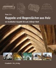 Cover von Kuppeln und Bogendächer aus Holz.