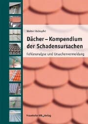 Cover von Dächer - Kompendium der Schadensursachen.