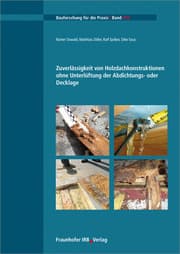 Cover von Zuverlässigkeit von Holzdachkonstruktionen ohne Unterlüftung der Abdichtungs- oder Decklage
