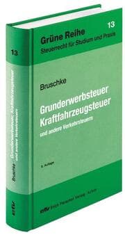 Cover von Grunderwerbsteuer, Kraftfahrzeugsteuer und andere Verkehrsteuern