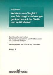 Cover von Verfahren zum Vergleich von Fahrzeug-Umströmungsgeräuschen auf der Straße und im Windkanal
