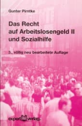 Cover von Das Recht auf Arbeitslosengeld II und Sozialhilfe