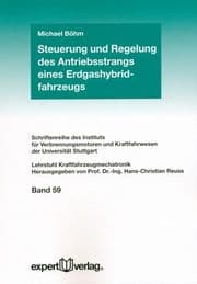 Cover von Steuerung und Regelung des Antriebsstrangs eines Erdgashybridfahrzeugs
