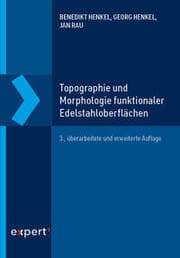 Cover von Topographie und Morphologie funktionaler Edelstahloberflächen