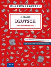 Cover von Klassenarbeiten Deutsch 3. Klasse