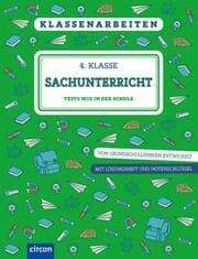 Cover von Klassenarbeiten Sachunterricht 4. Klasse