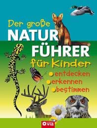 Cover von Der große Naturführer für Kinder
