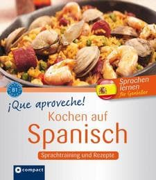 Cover von Que aproveche! Kochen auf Spanisch
