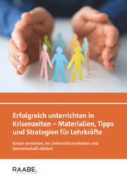 Cover von Erfolgreich unterrichten in Krisenzeiten - Materialien, Tipps und Strategien für Lehrkräfte