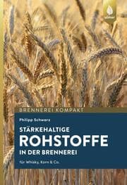 Cover von Stärkehaltige Rohstoffe in der Brennerei