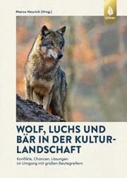 Cover von Wolf, Luchs und Bär in der Kulturlandschaft