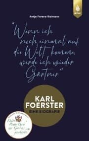 Cover von Karl Foerster - Eine Biografie