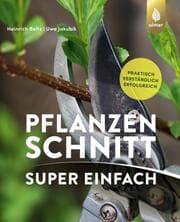 Cover von Pflanzenschnitt super einfach