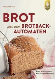 Cover von Brot aus dem Brotbackautomaten