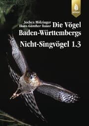 Cover von Die Vögel Baden-Württembergs Bd. 2.1.2: Nicht-Singvögel 1.3