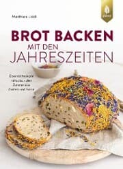 Cover von Brot backen mit den Jahreszeiten