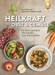 Cover von Heilkraft von Obst und Gemüse