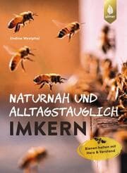 Cover von Naturnah und alltagstauglich imkern