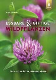 Cover von Essbare und giftige Wildpflanzen