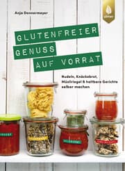 Cover von Glutenfreier Genuss auf Vorrat