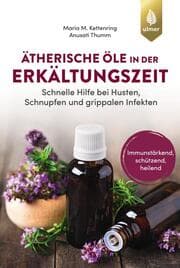 Cover von Ätherische Öle in der Erkältungszeit