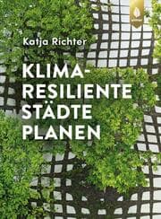 Cover von Klimaresiliente Städte planen