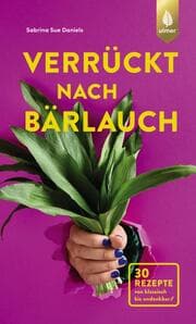 Cover von Verrückt nach Bärlauch