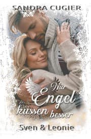 Cover von Nur Engel küssen besser
