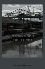 Cover von Inspektion 1 - Fall Fuchs