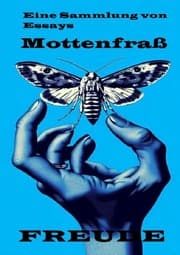 Cover von Mottenfraß Essays