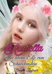 Cover von Arabella - Die kleine Elfe vom Schneckenstein